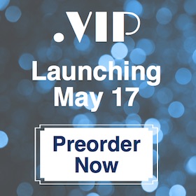 Preorder .VIP Before It Launches 5/17!