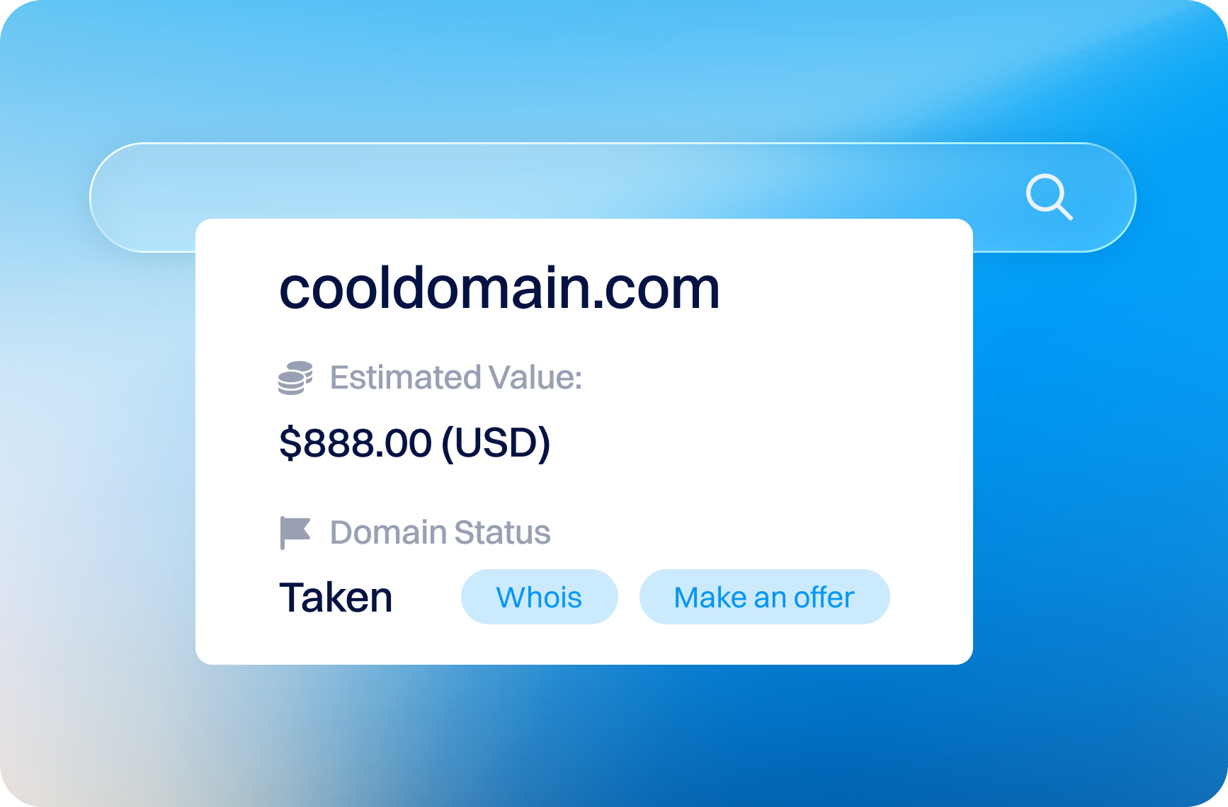 Illustration of a domain appraisal result showing the domain name cooldomain.com with an estimated value of $888 USD, its status marked as Taken, and action buttons for Whois and Make an offer, displayed beneath a search bar.