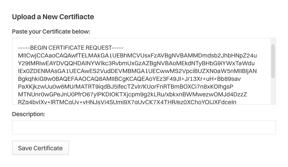 Interface for uploading a new SSL certificate, showing a text area with pasted certificate data, a description field, and a “Save Certificate” button.